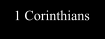 1 Corinthians