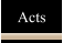 Acts